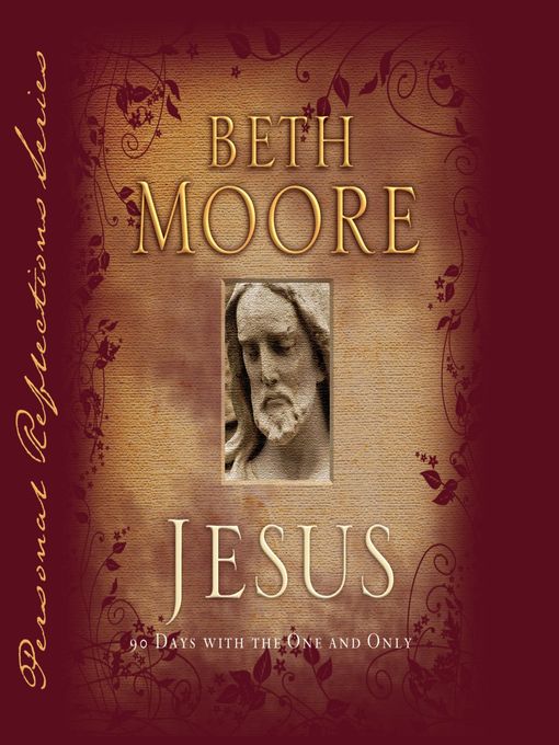 Title details for Jesus by Beth Moore - Available